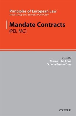 Principles of European Law : Mandate Contracts