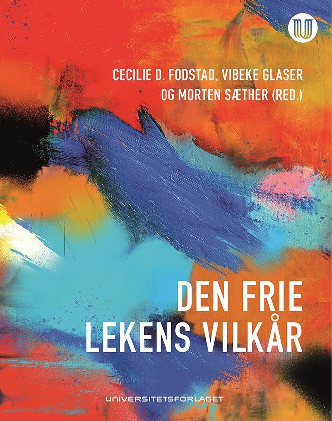Forsidebilde av Den frie lekens vilkår