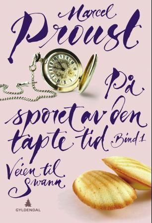 På sporet av den tapte tid. Bind 1. Veien til Swann
