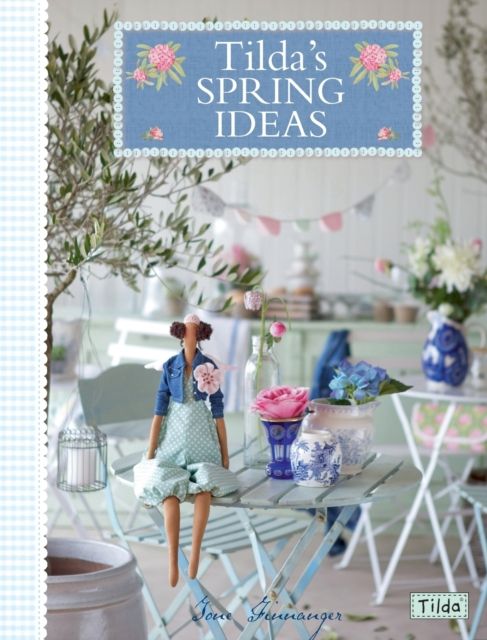Forsidebilde av Tilda'S Spring Ideas