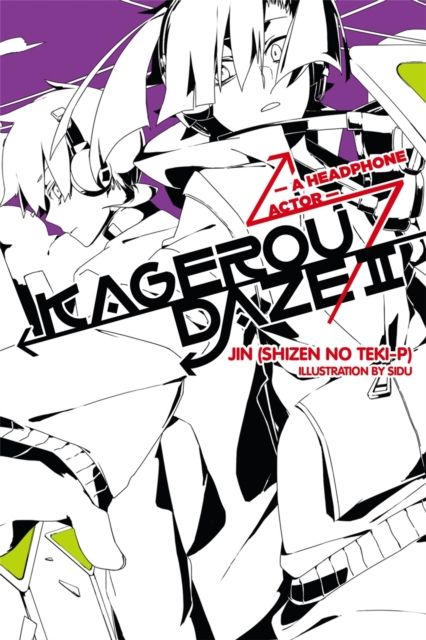 Kagerou Daze, Vol. 2 (Novel) : A Headphone Actor