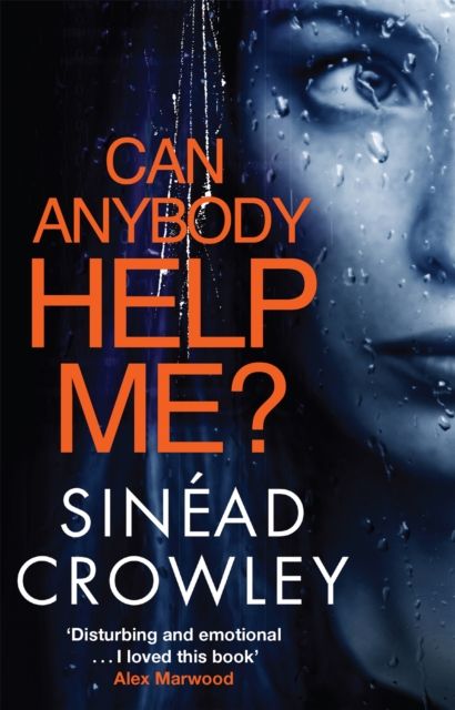Can Anybody Help Me? : DS Claire Boyle 1: a completely gripping thriller that will have you hooked