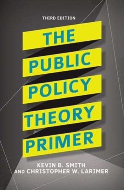 The Public Policy Theory Primer