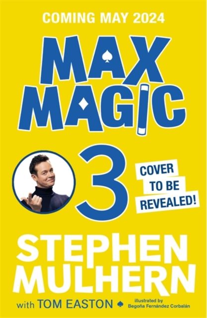 Max Magic: The Incredible Holiday Hideout (Max Magic 3) : AN INSTANT NUMBER ONE BESTSELLER!