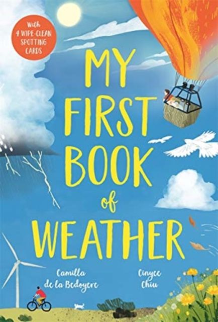 My First Book of Weather : With 4 sections and wipe-clean spotting cards