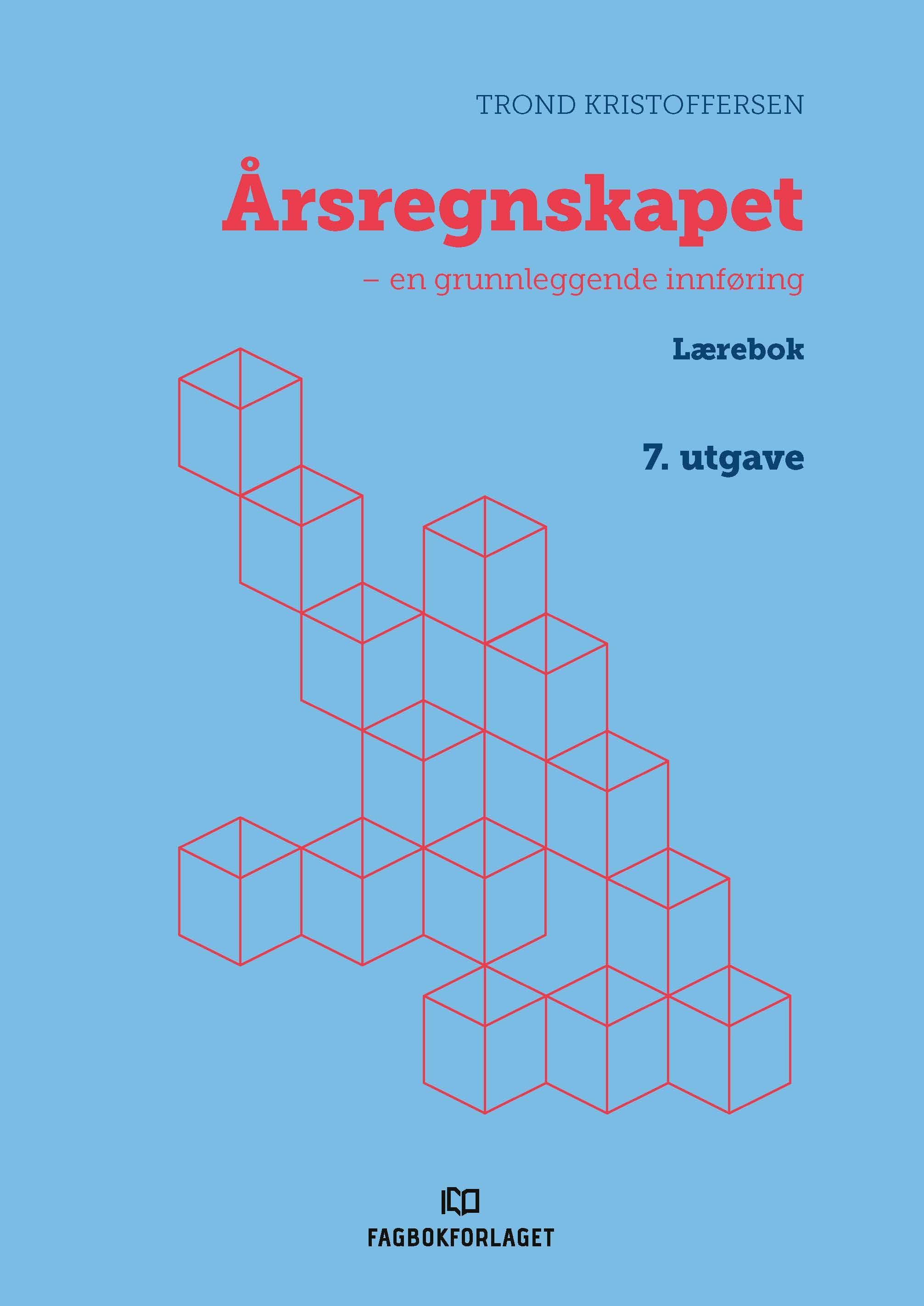 Årsregnskapet : en grunnleggende innføring