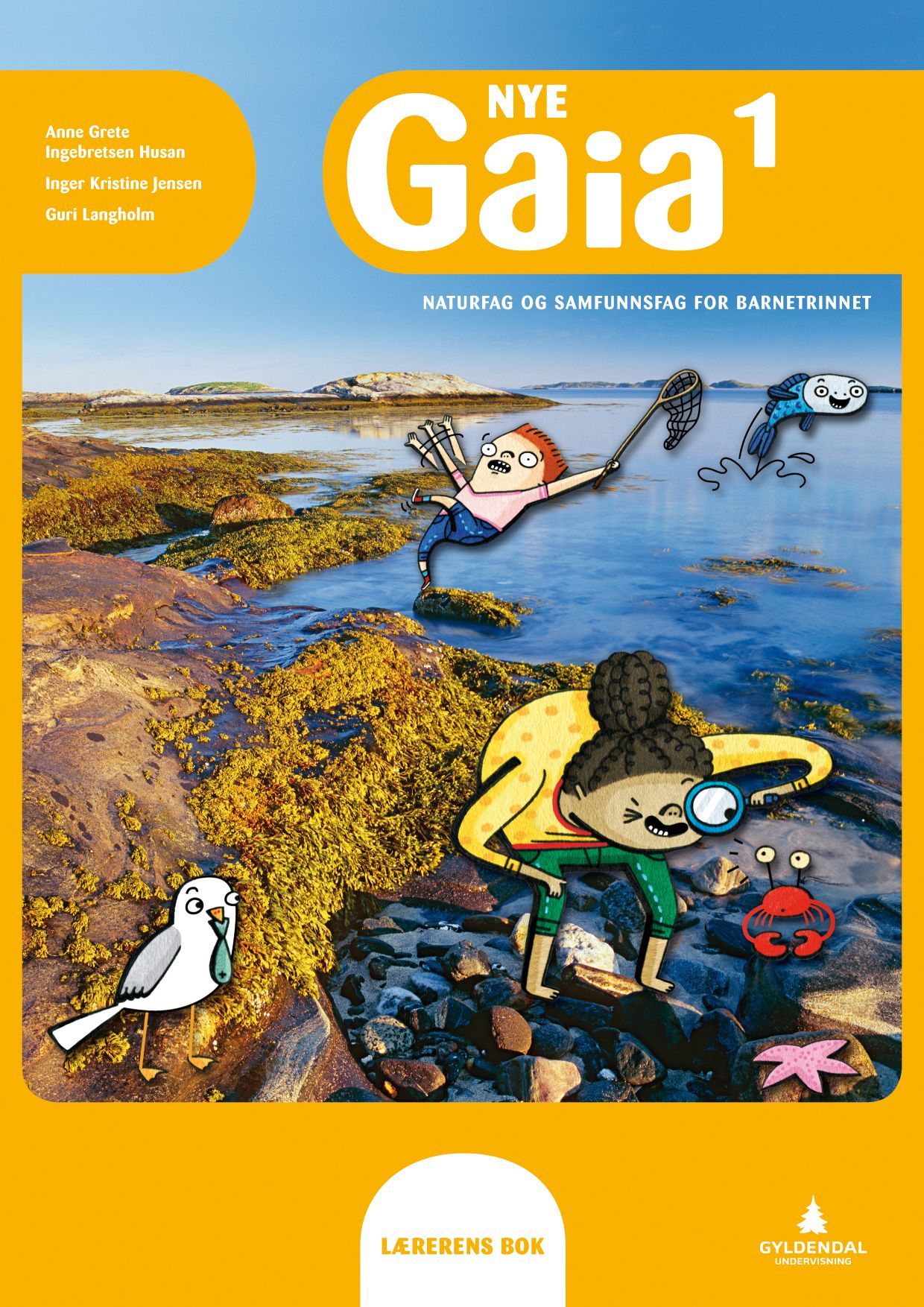 Nye Gaia 1 : naturfag og samfunnsfag for barnetrinnet. Lærerens bok
