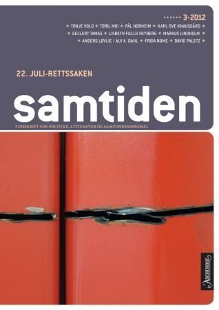 Samtiden. Hefte 3 2012 : tidsskrift for politikk, litteratur og samfunnsspørsmål