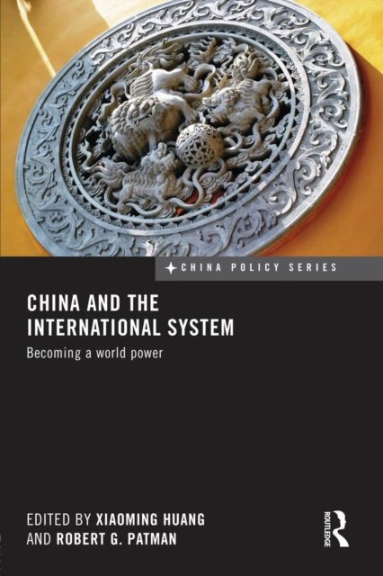 Forsidebilde av China and the International System : Becoming a World Power