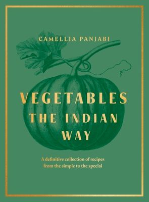 Vegetables : The Indian Way