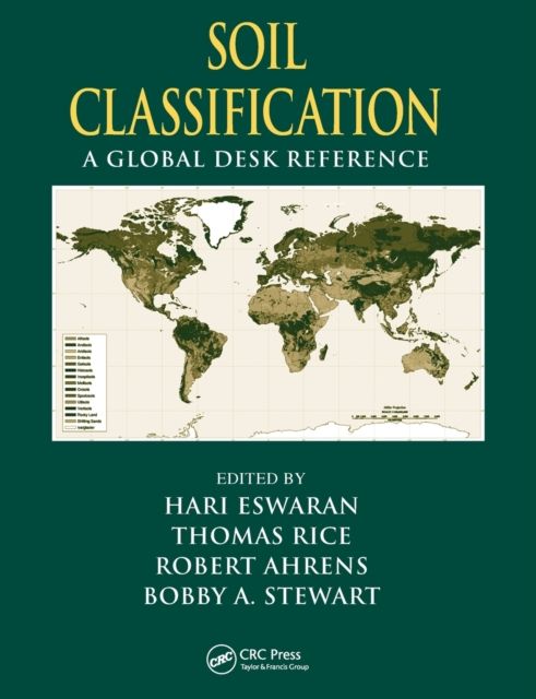 Soil Classification : A Global Desk Reference