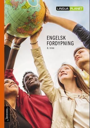 Lingua planet : engelsk fordjuping 8 : engelsk fordjuping for ungdomstrinnet