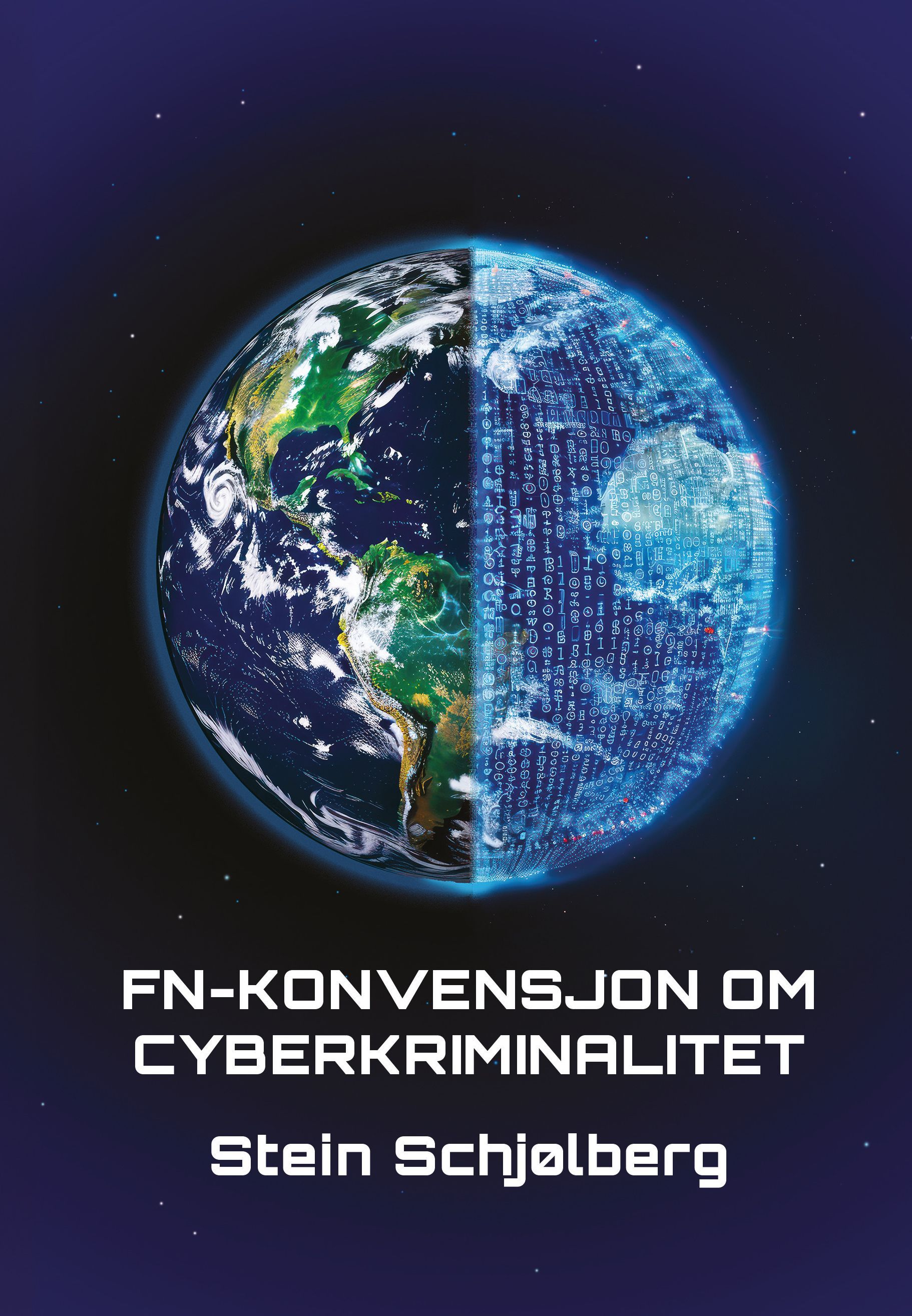 FN-konvensjon om cyberkriminalitet : nasjonal og internasjonal regulering av cyberkriminalitet : Europarådets konvensjon om artificial intelligence (AI)