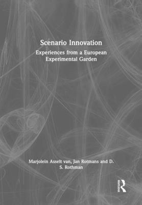 Scenario Innovation : Experiences from a European Experimental Garden