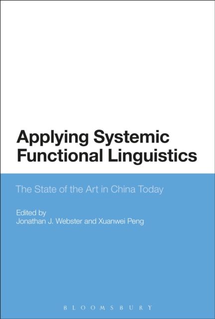 Applying Systemic Functional Linguistics : The State of the Art in China Today