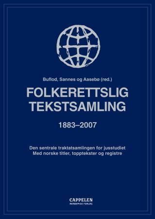 Folkerettslig tekstsamling : 1883-2007