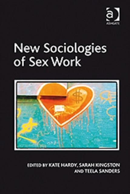 New Sociologies of Sex Work