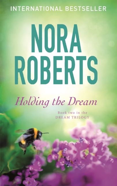 Holding The Dream : Number 2 in series
