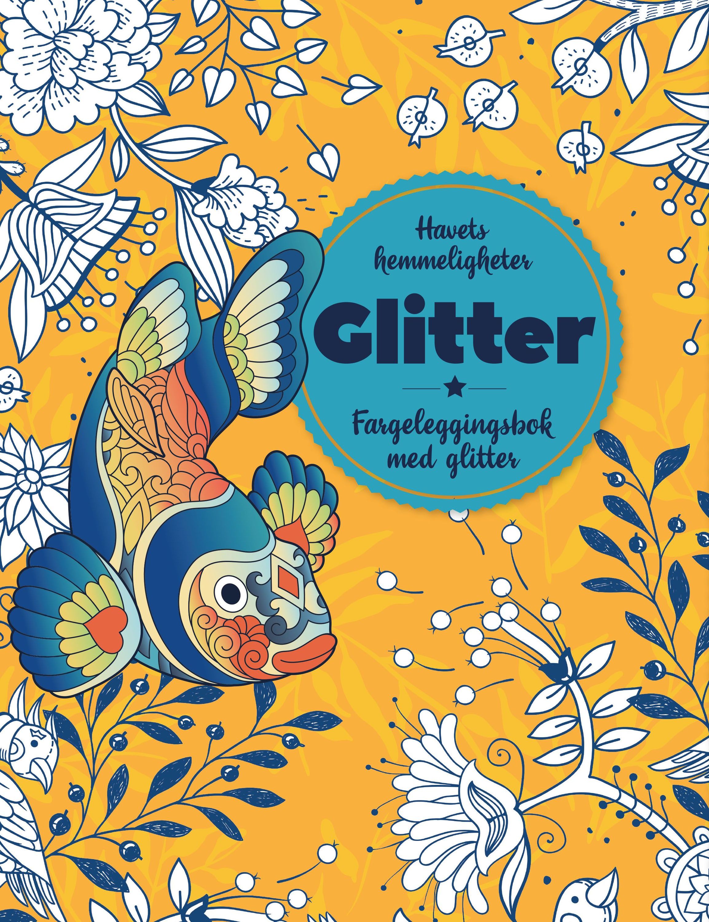 Havets hemmeligheter : fargeleggingsbok med glitter
