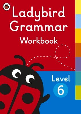 Ladybird Grammar Workbook Level 6