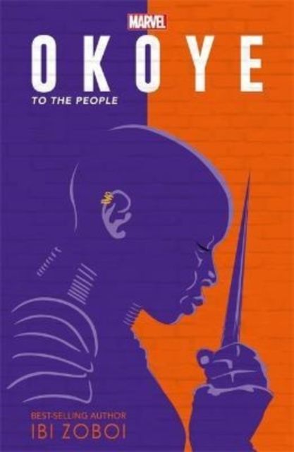 Marvel Okoye: To The People : A Black Panther Novel
