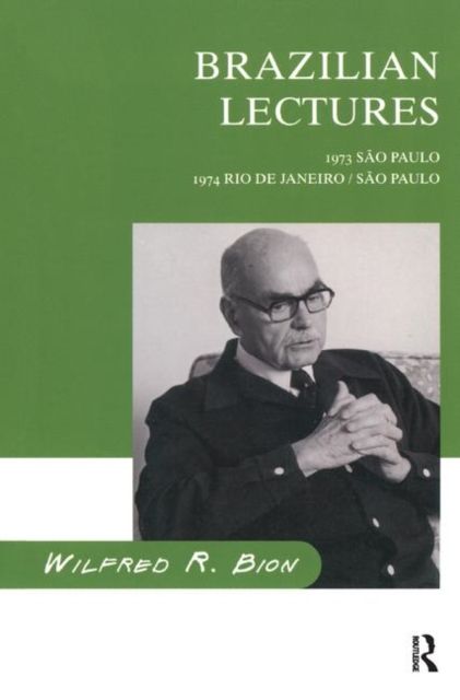 Brazilian Lectures : 1973, Sao Paulo; 1974, Rio de Janeiro/Sao Paulo