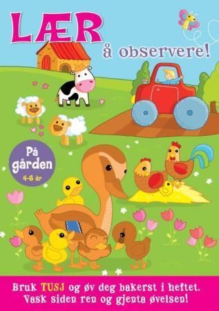 Lær å observere! : på gården