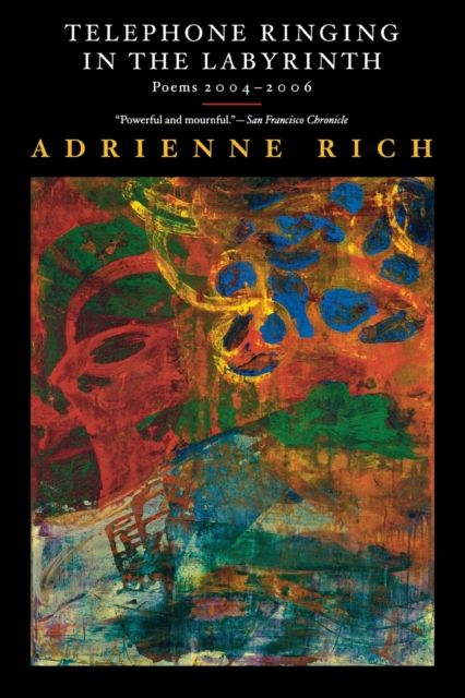 Telephone Ringing in the Labyrinth : Poems 2004-2006