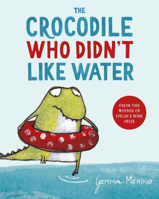 The crocodile who didn't like water