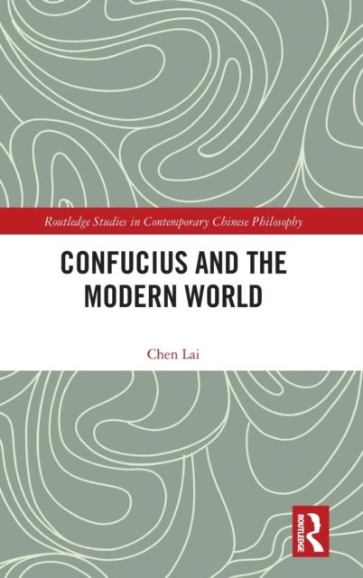 Confucius and the Modern World