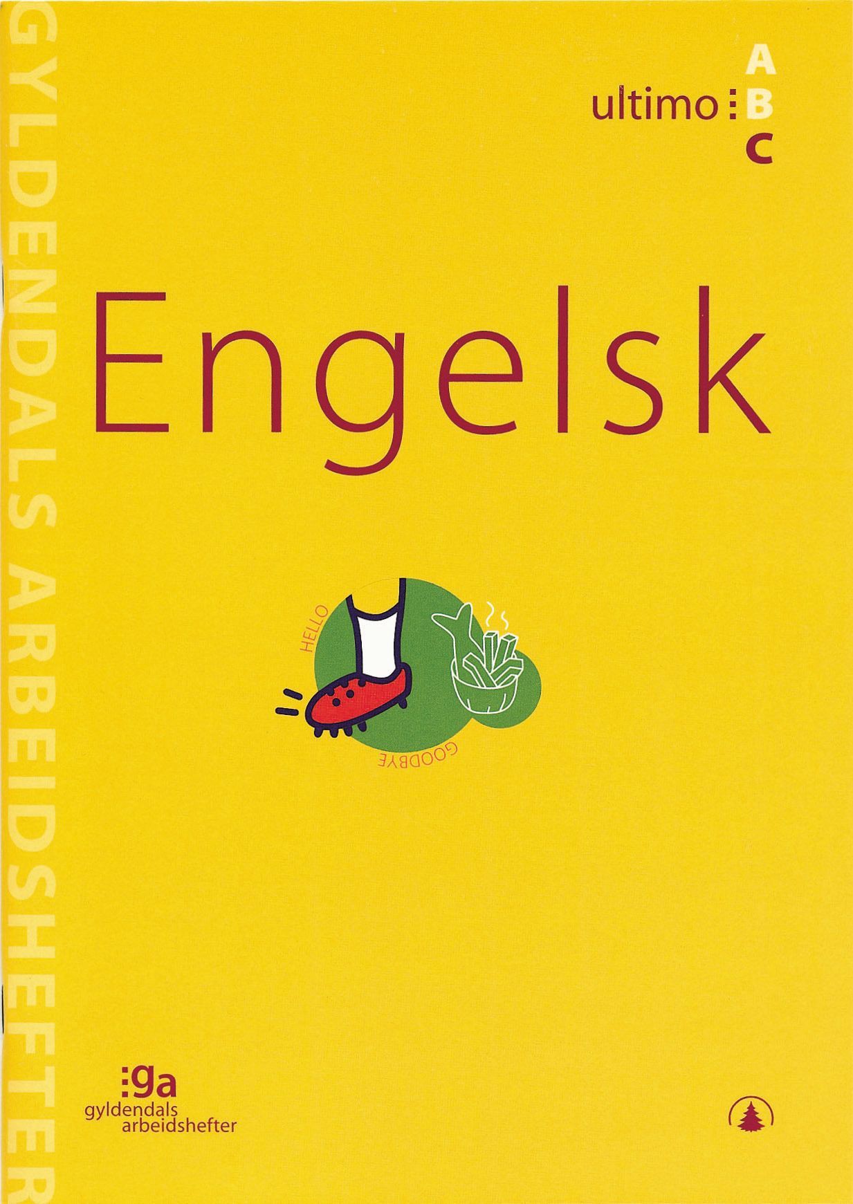 Engelsk : ultimo C