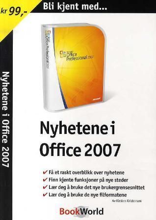 Bli kjent med nyhetene i Office 2007