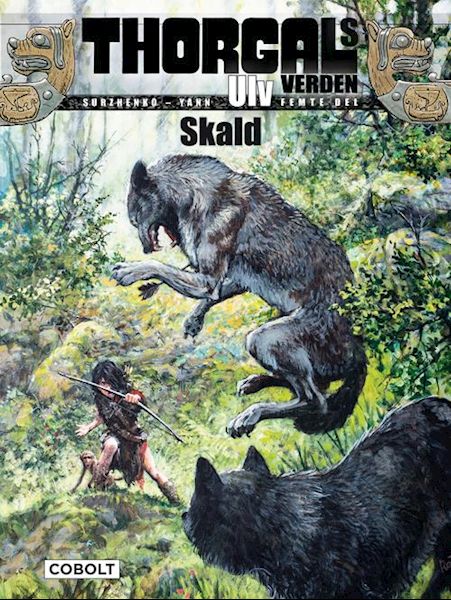 Ulv. Femte del. Skald