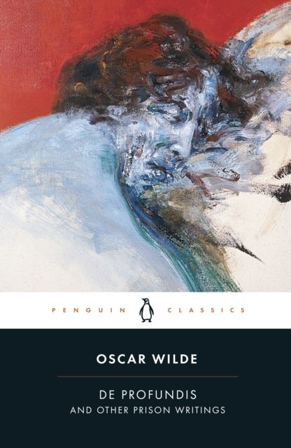 De Profundis and other prison writings