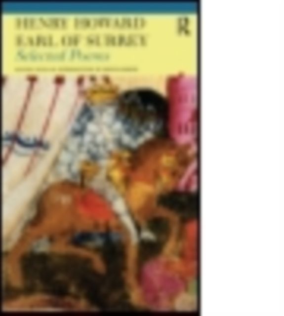 Selected Poems of Henry Howard, Earl of Surrey