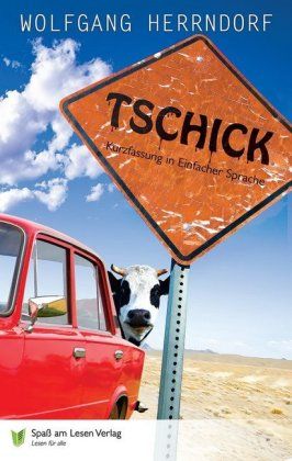 Tschick : in einfacher Sprache