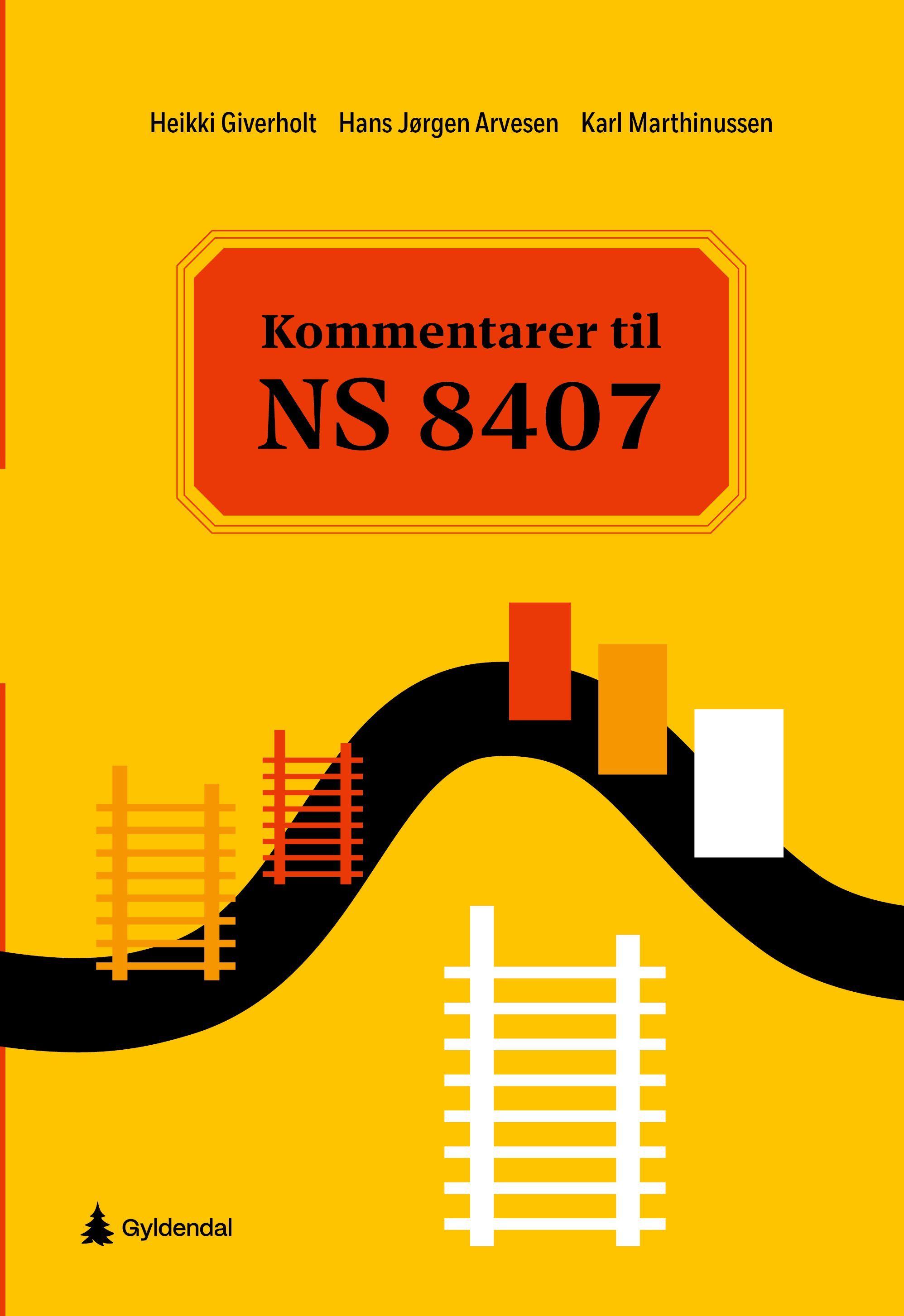 Forsidebilde av Kommentarer til NS 8407