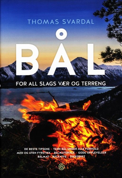 Bål for all slags vær og terreng