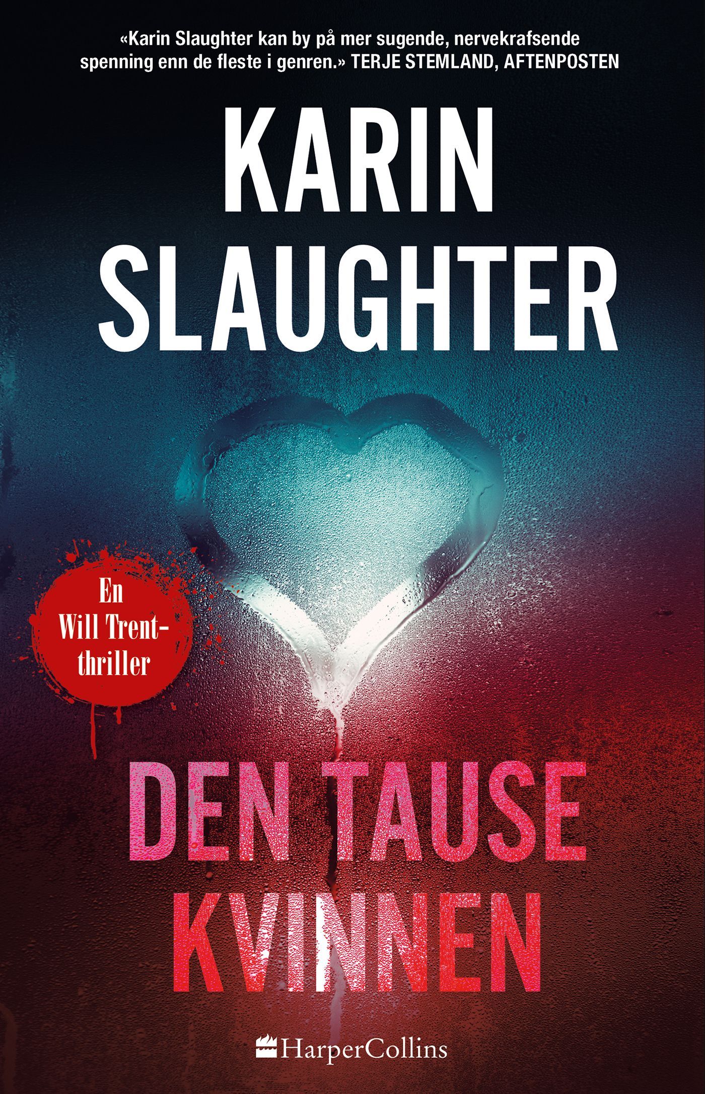 Den tause kvinnen : en Will Trent-thriller