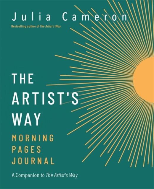 The Artist's Way Morning Pages Journal : A Companion to The Artist's Way