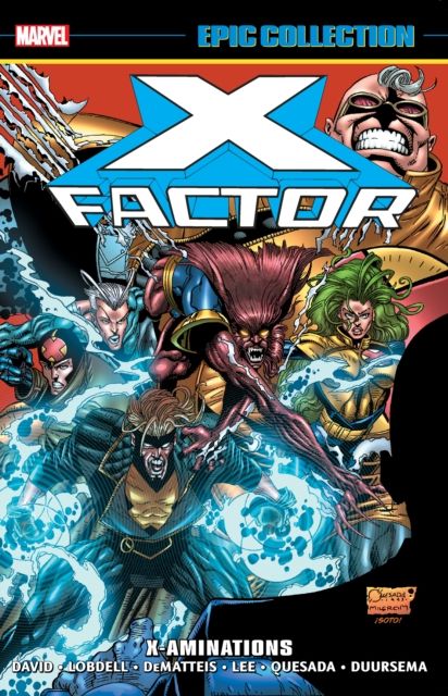 X-factor Epic Collection: X-aminations