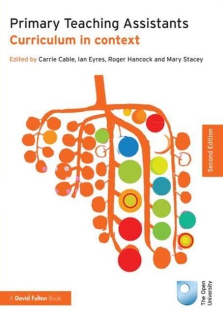 Primary Teaching Assistants : Curriculum in context