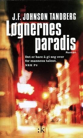 Løgnernes paradis : roman