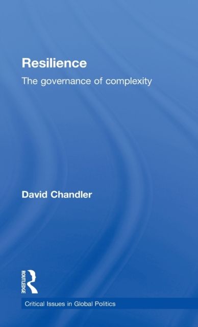 Resilience : The Governance of Complexity