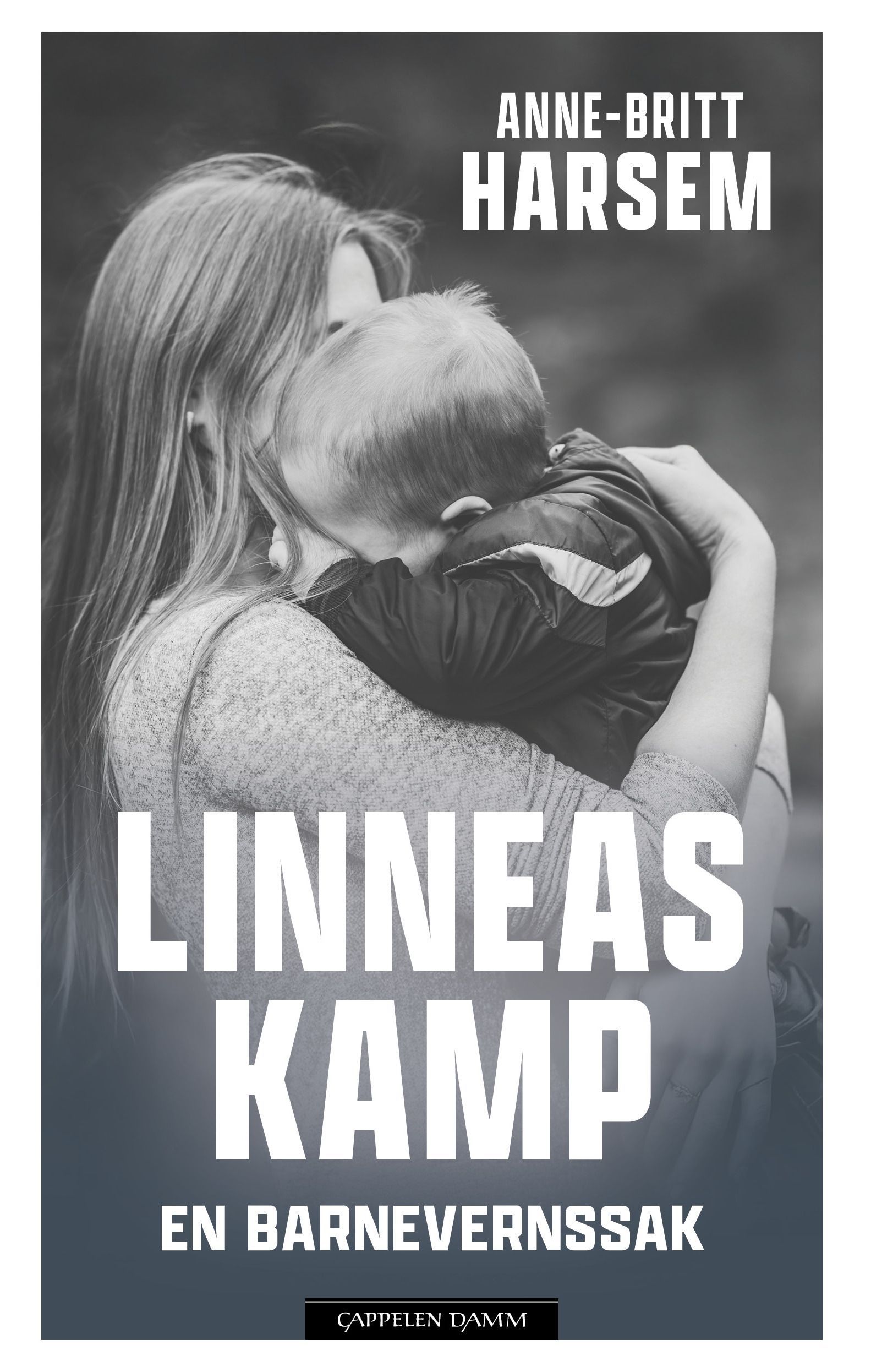 Linneas kamp : en barnevernssak