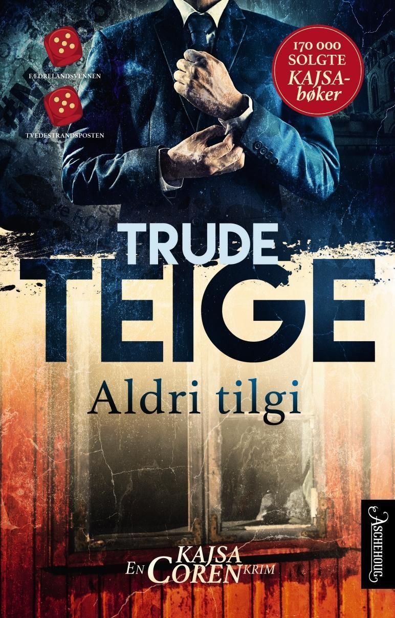 Aldri tilgi : en Kajsa Coren-krim