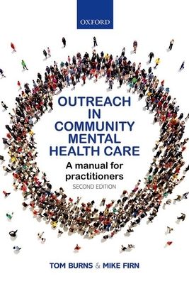 Outreach in Community Mental Health Care : A Manual for Practitioners