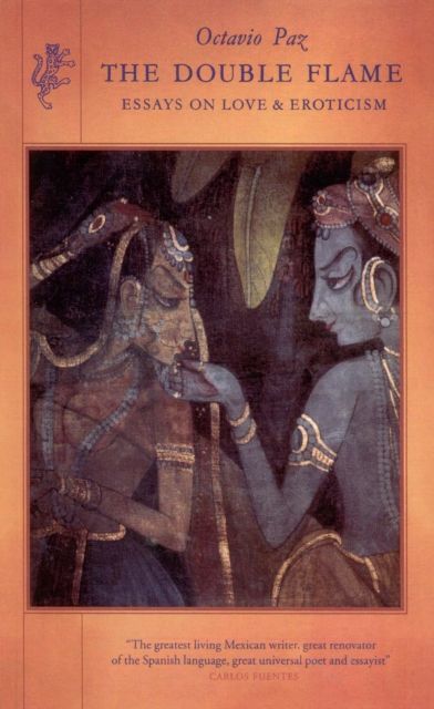 Forsidebilde av The Double Flame : Essays on Love & Eroticism