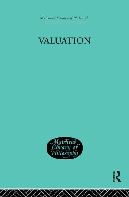 Valuation : Its Nature and Laws