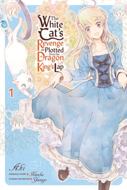 The white cat's revenge as plotted from the dragon king's lap. 1